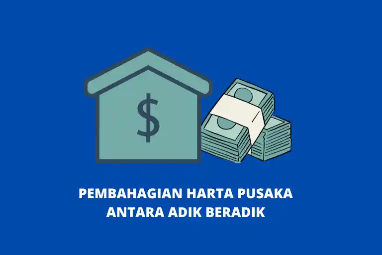 pembahagian harta pusaka adik beradik pembahagian harta pusaka adik beradik